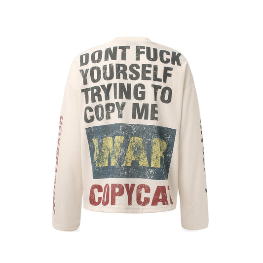 Don't Copy Me Long Sleeve